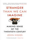 Cover image for Stranger Than We Can Imagine